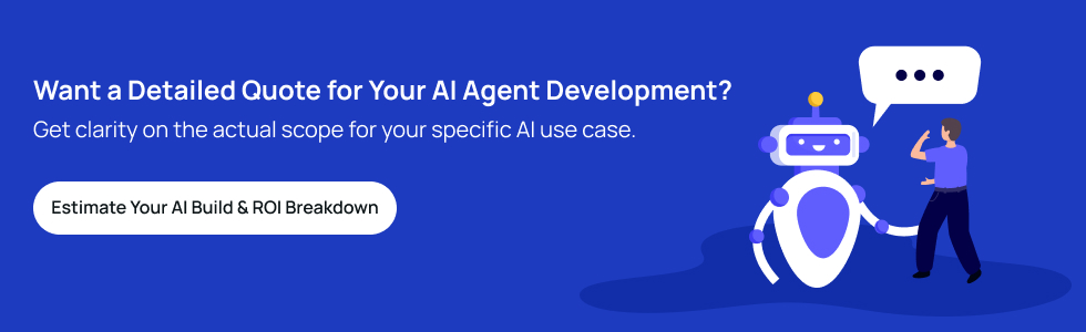 Custom AI agent development cost