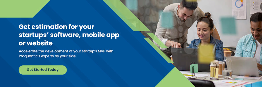 Estimation for your startup software, mobile app or website
