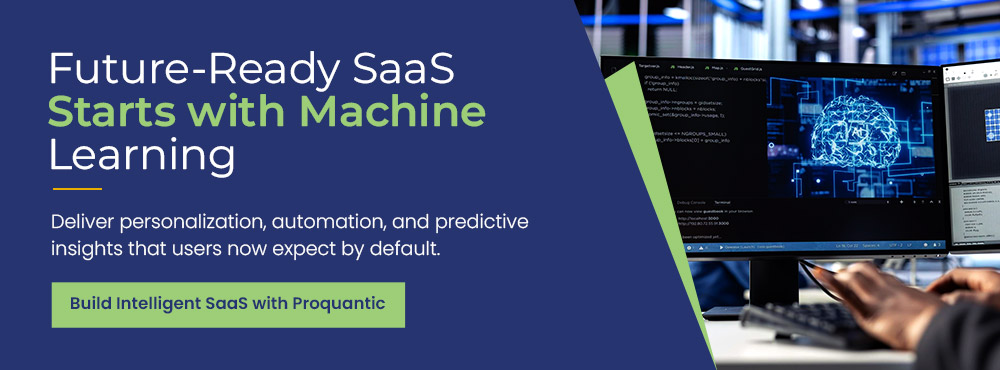 Future-Ready SaaS Starts with Machine Learning
