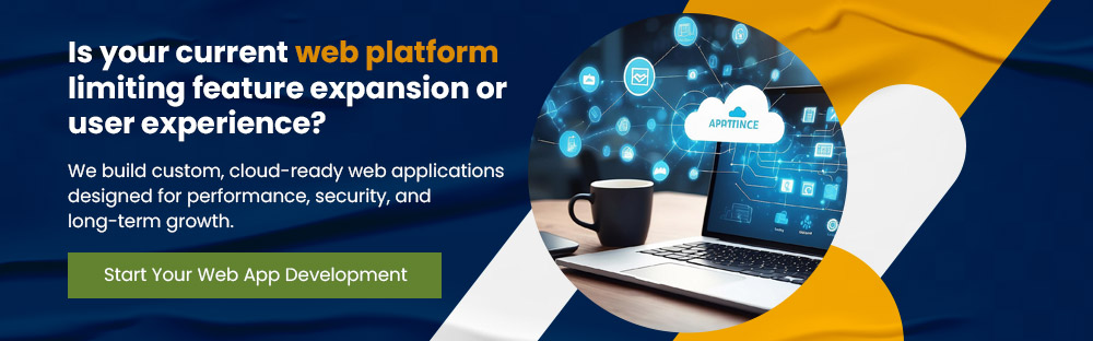 Is Your Current Web platform limiting feature expansion or user experience