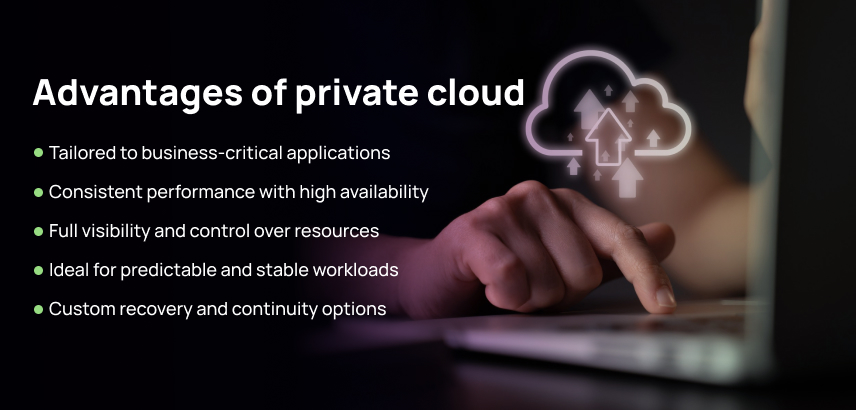 Advantages of private cloud