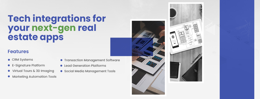 tech integration for real estate apps